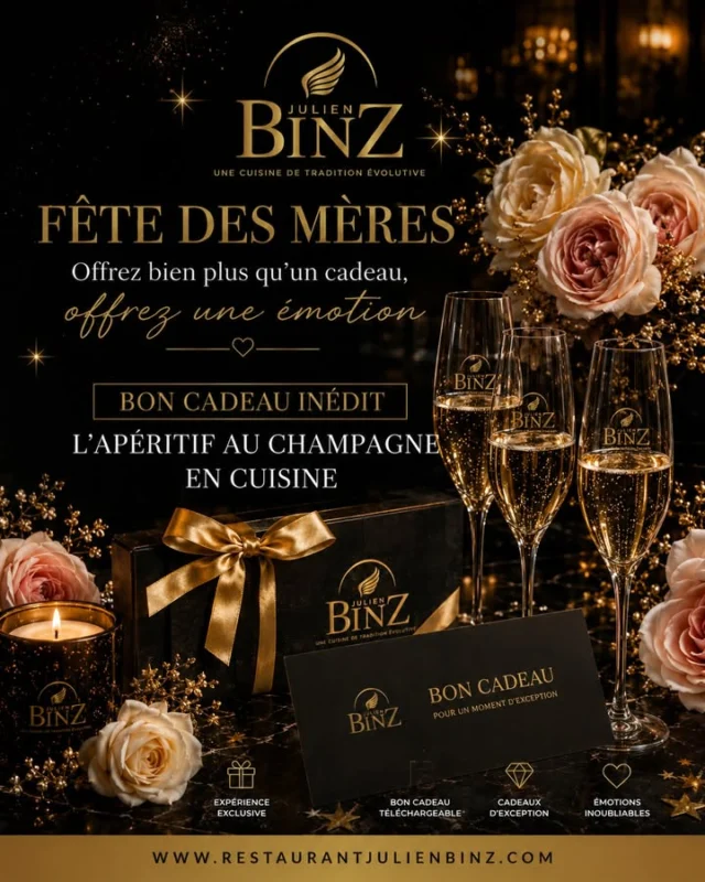 ✨ Pour la Fête des Mères, offrez bien plus qu’un cadeau : offrez une émotion.

🎁 Il est des présents que l’on déballe, que l’on admire, puis que l’on range. Et il est des instants qui restent. Un dîner, une coupe de champagne, un sourire, une attention délicate, un souvenir que l’on garde longtemps.

🥂 Au Restaurant Julien Binz, nous avons imaginé un nouveau bon cadeau inédit : l’Apéritif au champagne en cuisine.

👉Une expérience exclusive, à vivre au plus près du chef et de ses équipes, avant de poursuivre le dîner en salle. Un moment rare, confidentiel, réservé à celles et ceux qui aiment entrer dans les coulisses d’une maison gastronomique, sentir l’énergie d’une cuisine, entendre les gestes, voir naître les premières émotions du repas.

🎁 Pour la Fête des Mères, cette idée cadeau prend tout son sens. Elle ne se contente pas d’offrir une table. Elle offre une parenthèse, une présence, un moment partagé, une façon délicate de dire merci.

🌹 Notre boutique s’enrichit également de nouvelles idées cadeaux : bougies, parfums d’intérieur, foulards, bijoux, beaux objets décoratifs pour la table, diamants ou œufs esprit Fabergé, sans oublier notre livre de recettes dédicacé.

👉Chaque objet prolonge un peu l’univers du Restaurant Julien Binz : le noir, l’or, l’élégance, la gastronomie, l’art de vivre et le plaisir d’offrir quelque chose de choisi avec soin.

🍾 Les bons cadeaux sont téléchargeables en ligne ou disponibles au restaurant dans une pochette élégante.
Cette année, pour la Fête des Mères, offrez un souvenir en devenir. Une émotion à vivre, à savourer, à raconter.
www.restaurantjulienbinz.com